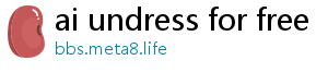 ai undress for free